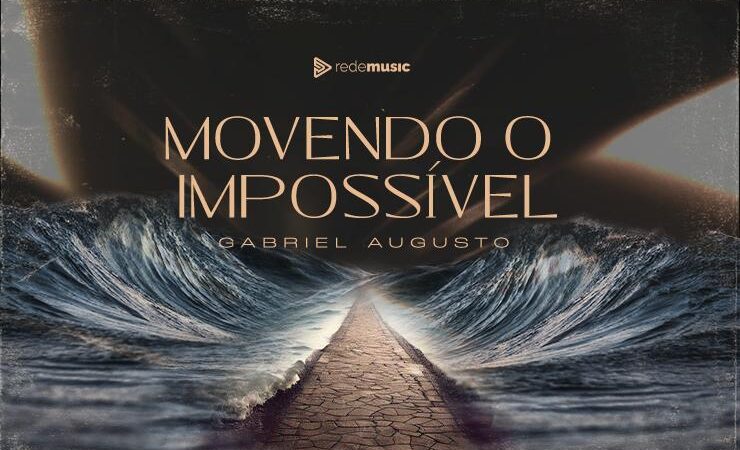 Após turnê na Europa, cantor Gabriel Augusto lança o single “Movendo o Impossível”