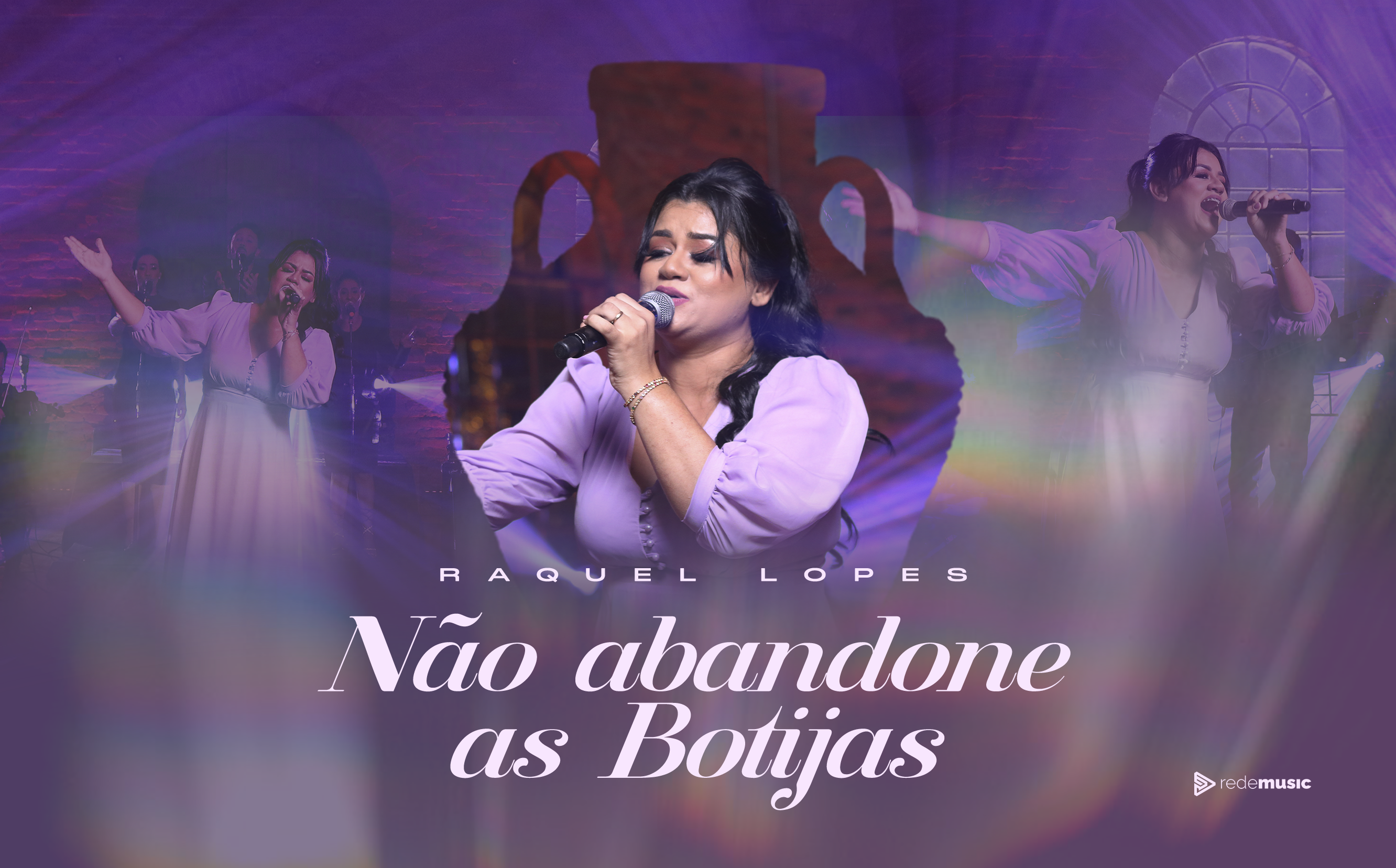 Cantora Raquel Lopes lança novo single pela Rede Music – Não Abandone as Botijas