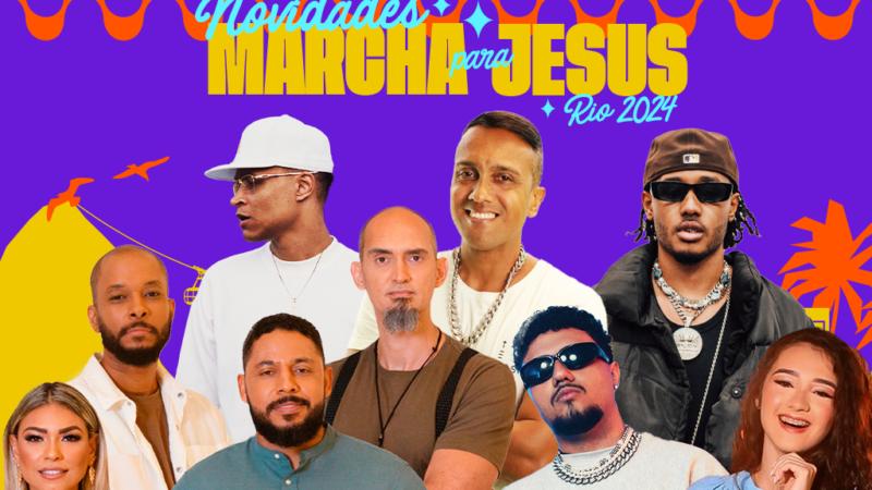 Marcha Para Jesus do Rio de Janeiro traz novidades no line-up com trap, funk, eletrônico, pentecostal e adoração